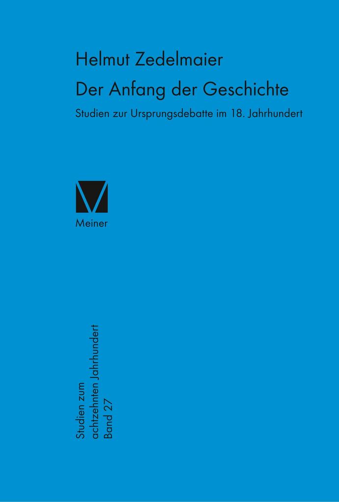Der Anfang der Geschichte von Felix Meiner Verlag