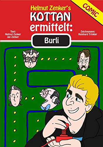 Kottan ermittelt: Burli: Kottan Comic Nr. 6 von Books on Demand