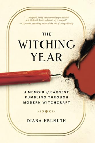 The Witching Year: A Memoir of Earnest Fumbling Through Modern Witchcraft von Simon Element