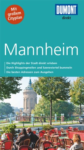 DuMont direkt Reiseführer Mannheim: Mit großem Cityplan