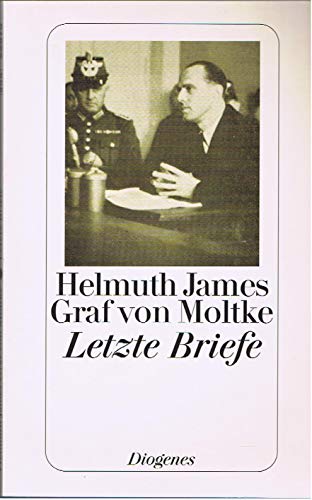 Letzte Briefe: aus dem Gefängnis Tegel 1945 / Bericht aus Deutschland im Jahre 1943 (detebe)