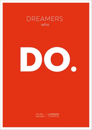 Dreamers Who Do von Lannoo Publishers