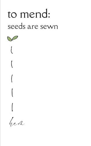 to mend: seeds are sewn von Bookleaf Publishing