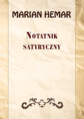 Notatnik satyryczny: Wybór wierszy z lat 1946–1961