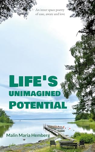 Life's unimagined potential von BoD – Books on Demand – Schweden