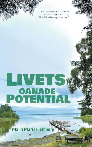 Livets oanade potential von BoD – Books on Demand – Schweden