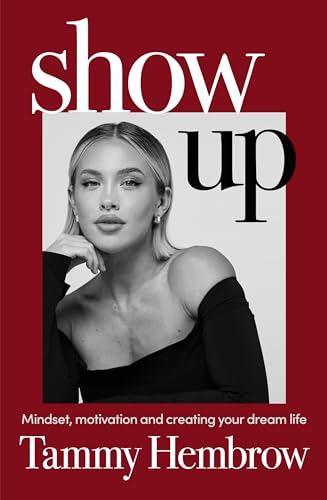 Show Up: The International Bestselling Guide to Mindset, Motivation and Creating Your Dream Life von Random House UK Ltd