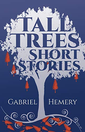 Tall Trees Short Stories: Volume 20 (Tall Tree Short Stories: Volume 20) von Wood Wide Works