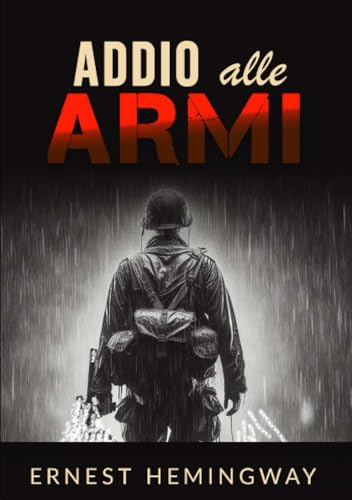 Addio alle armi (Tradotto) von Stargatebook