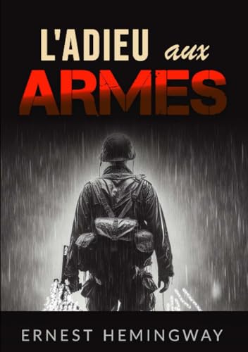 L'adieu aux armes (Traduit) von Stargatebook