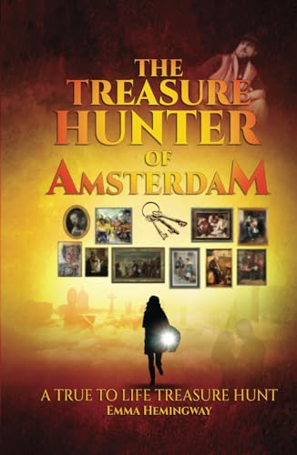 The Treasure Hunter of Amsterdam von Self-Publish