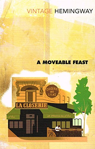 A Moveable Feast (VINTAGE CLASSICS)