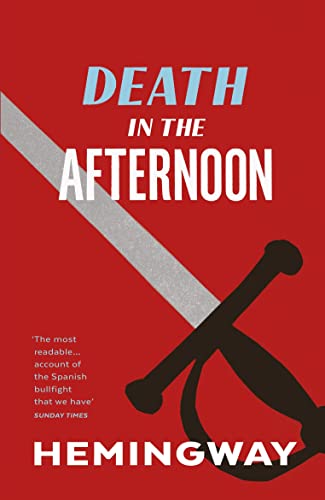 Death in the Afternoon: Ernest Hemingway von Vintage Classics