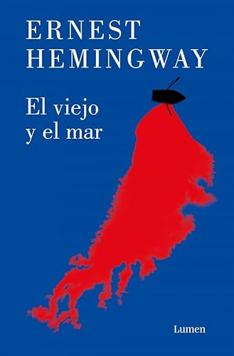 El viejo y el mar (Narrativa) von LUMEN
