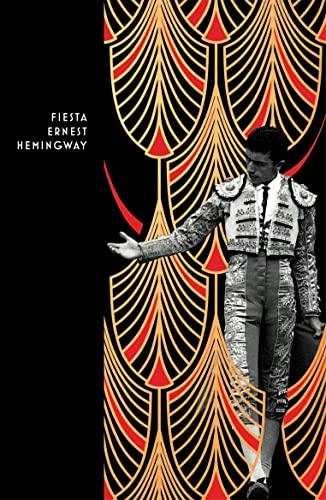 Fiesta: The Sun Also Rises (Vintage Deco)