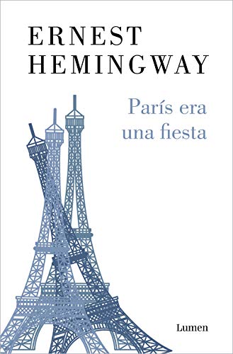 París era una fiesta (Narrativa) von LUMEN