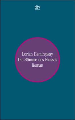 Die Stimme des Flusses