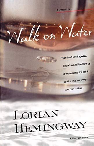 Walk on Water: A Memoir (Harvest Book) von Mariner
