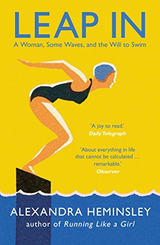 Leap In: A Woman, Some Waves, and the Will to Swim von Windmill Books