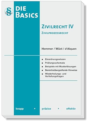 11440 - Basics - Zivilrecht IV Zivilprozessrecht (ZPO): knapp - präzise - effektiv (Skripten - Zivilrecht) von hemmer/wüst Verlagsgesellschaft mbH