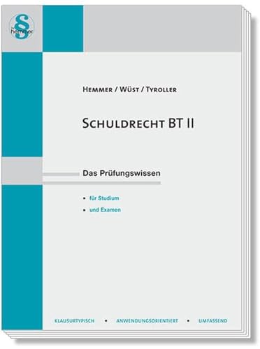 14220 Schuldrecht BT II: Das Prüfungswissen für Studium und Examen (Skripten - Zivilrecht) von Hemmer/Wüst Verlagsgesellschaft mbH