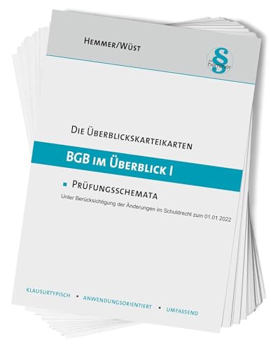 33000 - ÜK BGB im Überblick (Teil I): Prüfungsschemata - unter Berücksichtigung der Änderungen im Schuldrecht zum 01.01.2022 (Karteikarten - Zivilrecht)