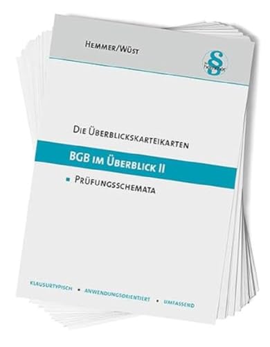 33100 - ÜK BGB im Überblick (Teil II): Prüfungsschemata (Karteikarten - Zivilrecht)