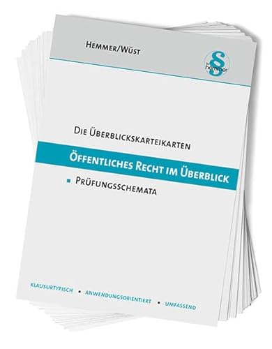 33300 - ÜK ÖR im Überblick: Prüfungsschemata (Karteikarten - Öffentliches Recht)