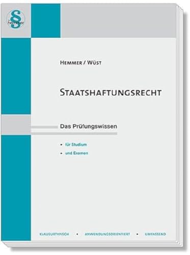 14300 - Skript Staatshaftungsrecht: Das Prüfungswissen für Studium und Examen (Skripten - Öffentliches Recht) von hemmer/wüst Verlagsgesellschaft mbH