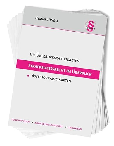 Überblickskarteikarten Strafprozessrecht im Überblick: Assessorkarteikarten (Karteikarten - Strafrecht) von Hemmer-Wüst