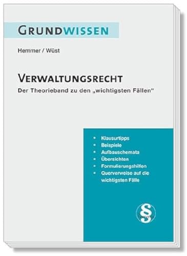 10900 - Skript Grundwissen Öffentliches Recht - Verwaltungsrecht: Der Theorieband zu den wichtigsten Fällen (Skripten - Öffentliches Recht) von hemmer/wüst Verlagsgesellschaft mbH