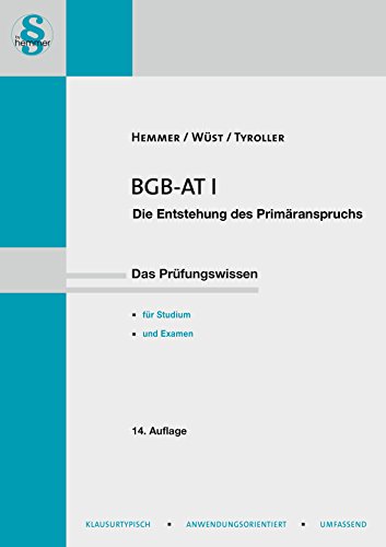 BGB AT I - Enstehen des Primäranspruchs (Skripten - Zivilrecht)