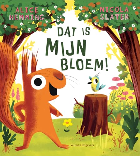 Dat is mijn bloem! Dat is mijn bloem! von Veltman Uitgevers B.V.
