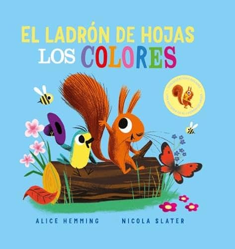 El ladrón de hojas. Los colores (Miau cartón) von Ediciones Jaguar