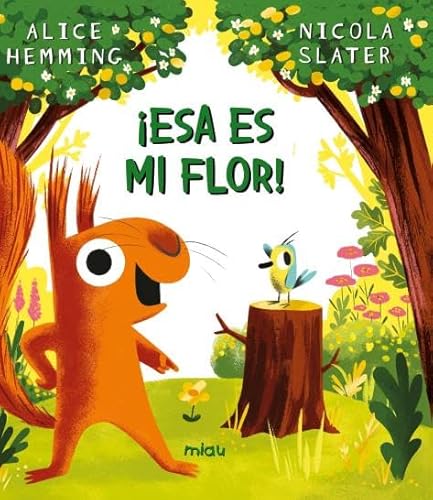 ¡Esa es mi flor! von EDICIONES JAGUAR (UDL)