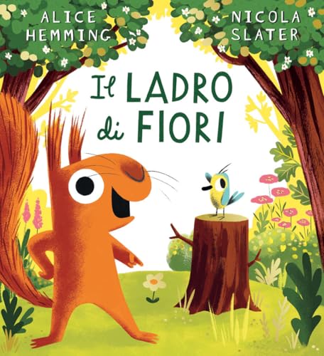 Il ladro di fiori. Ediz. a colori (Primi libri) von Emme Edizioni