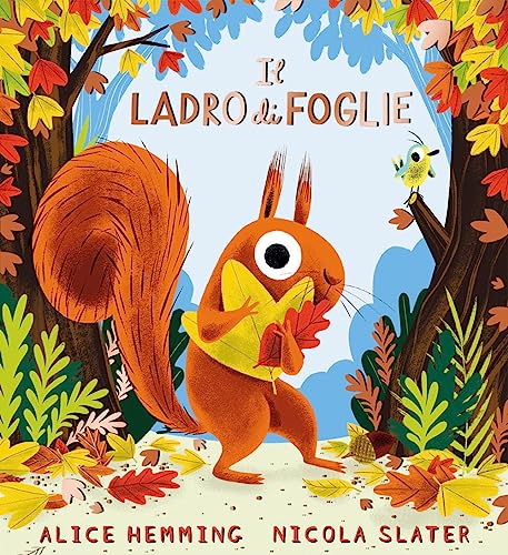 Il ladro di foglie. Ediz. a colori (Primi libri) von Emme Edizioni