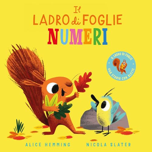 Il ladro di foglie. Numeri. Ediz. a colori (Primi libri) von Emme Edizioni