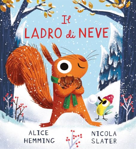 Il ladro di neve. Ediz. a colori (Album)