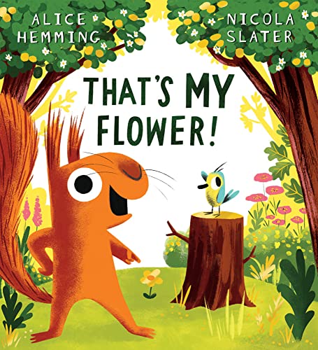 That's My Flower (Leaf Thief Series) von Scholastic