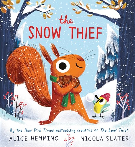 The Snow Thief (Squirrel & Bird) von Sourcebooks Jabberwocky