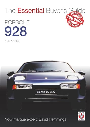 Porsche 928: The Essential Buyer's Guide: 1977-1996