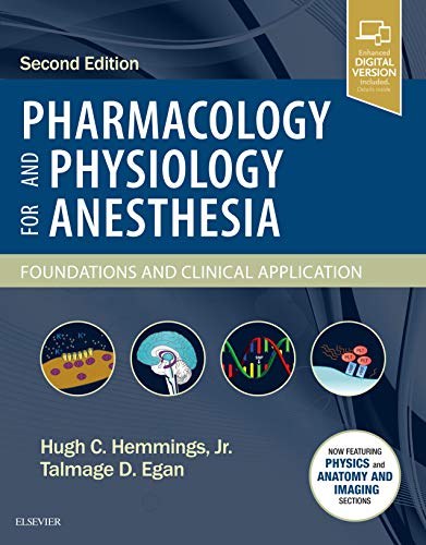 Pharmacology and Physiology for Anesthesia: Foundations and Clinical Application von Elsevier