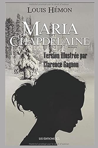 Maria Chapdelaine (version illustrée) von Independently published
