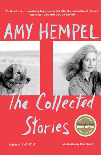 The Collected Stories of Amy Hempel von Scribner Book Company