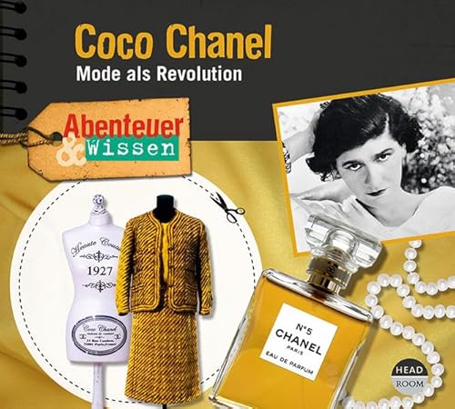 Abenteuer & Wissen: Coco Chanel: Mode als Revolution