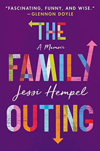 The Family Outing: A Memoir von HarperOne
