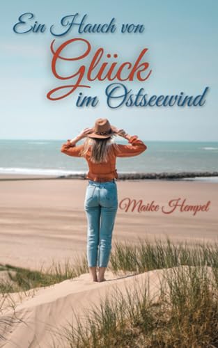 Ein Hauch von Glück im Ostseewind