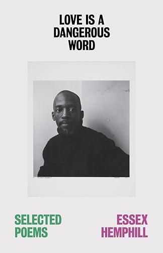 Love Is a Dangerous Word: Selected Poems von New Directions Publishing Corporation