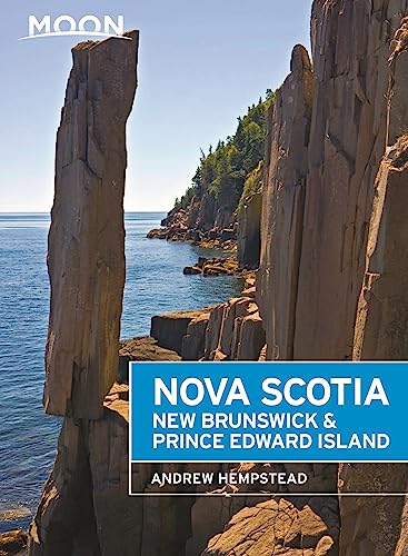 Moon Nova Scotia, New Brunswick & Prince Edward Island (Travel Guide)